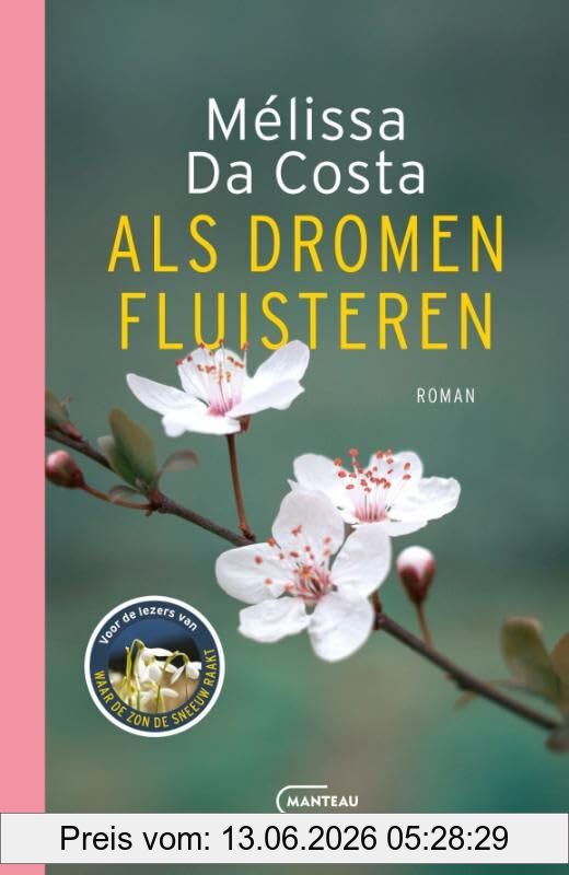 Mélissa Da Costa Als Dromen Fluisteren, Roman