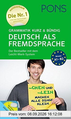 PONS Grammatik kurz und bündig Deutsch als Fremdsprache - Der Grammatik-Bestseller* mit dem Leicht-Merk-System