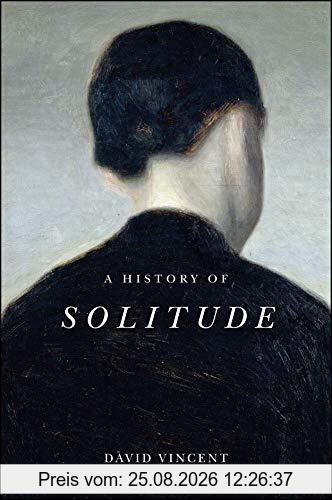 David Vincent A History Of Solitude