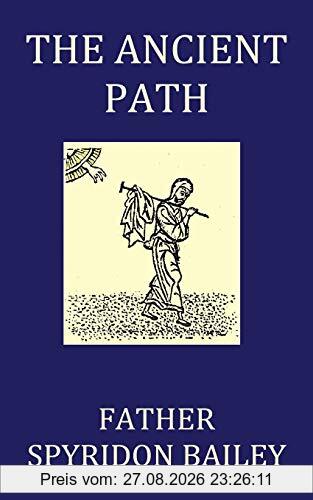 The Ancient Path