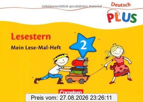 Deutsch plus - Grundschule - Lese-Mal-Hefte: Lesestern: Arbeitsheft 2