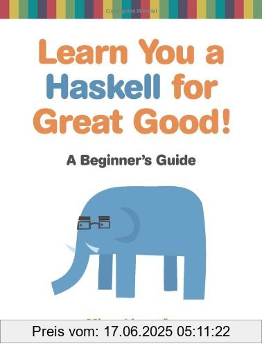 Binding : Taschenbuch, Edition : 1, Label : No Starch Press, Publisher : No Starch Press, NumberOfItems : 1, PackageQuantity : 1, medium : Taschenbuch, numberOfPages : 397, publicationDate : 2011-04-18, authors : Miran Lipovaca, languages : english, ISBN : 1593272839