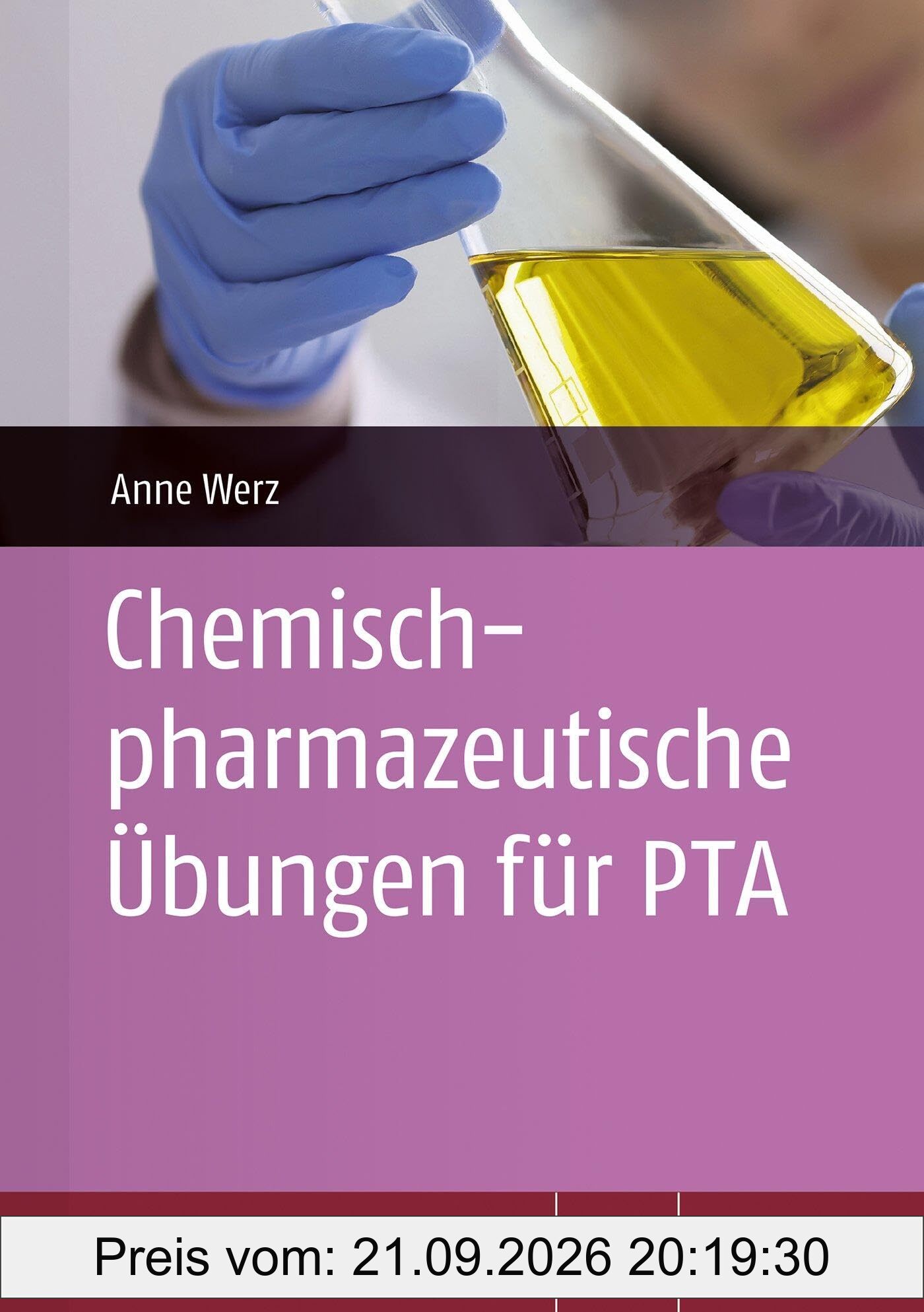 Chemisch-pharmazeutische Übungen für PTA