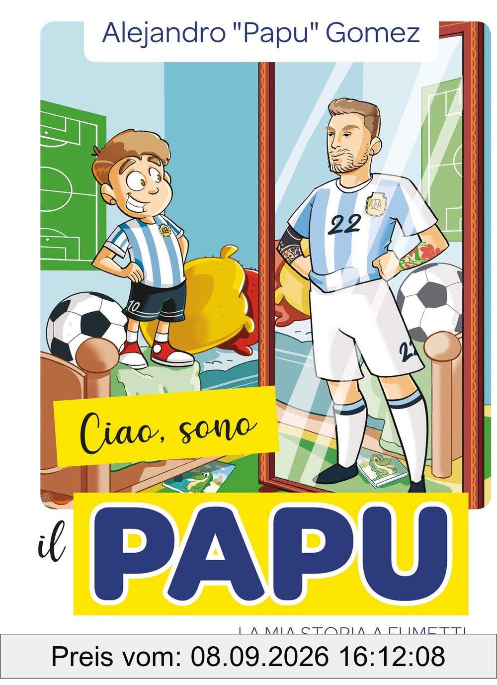Ciao, sono il Papu. La mia storia a fumetti