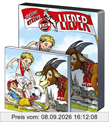 Meine ersten 1. FC Köln-Lieder: Die FC-Stadionhits zum Mitsingen