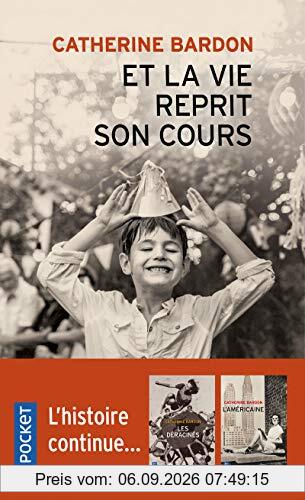 Et la vie reprit son cours : 1967-1979
