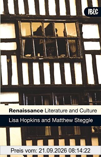 Renaissance Literature and Culture (Introductions to British Literature And Culture)