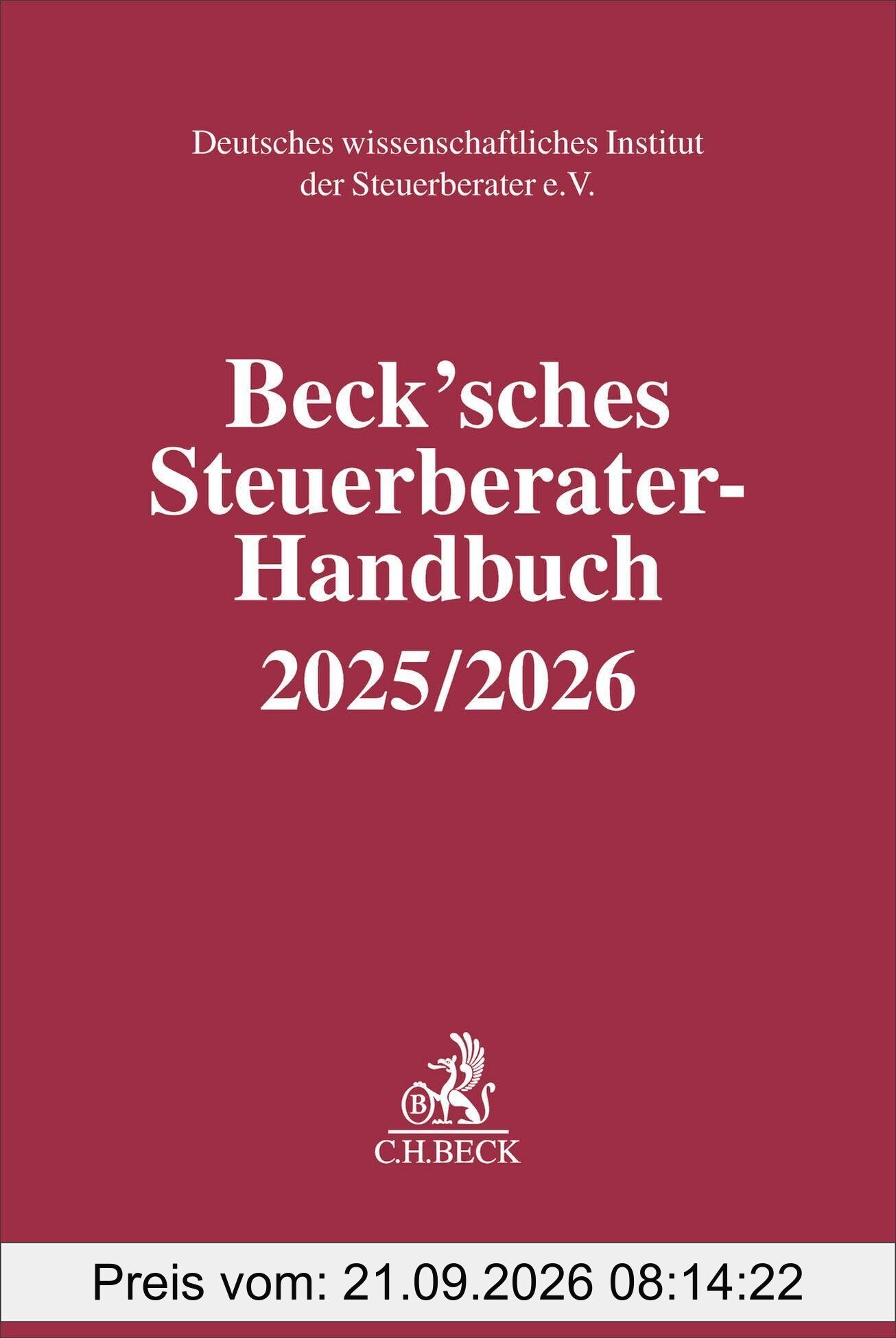 Beck'sches Steuerberater-Handbuch 2025/2026 (Schriften des Deutschen wissenschaftlichen Instituts der Steuerberater e.V.)