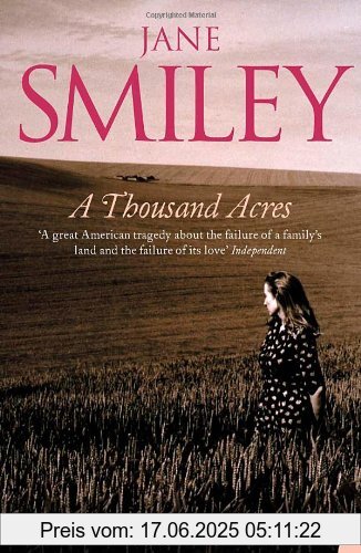 Binding : Taschenbuch, Edition : New Ed, Label : Flamingo, Publisher : Flamingo, NumberOfItems : 4, medium : Taschenbuch, numberOfPages : 371, publicationDate : 1992-10-08, authors : Jane Smiley, languages : english, ISBN : 0006544827