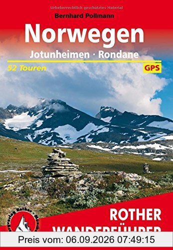 Norwegen: Jotunheimen - Rondane. 52 Touren. Mit GPS-Tracks. (Rother Wanderführer)
