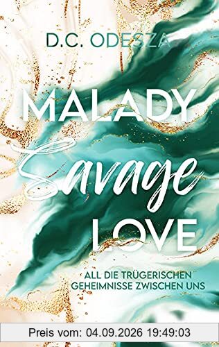 MALADY Savage Love: Kein Liebesroman