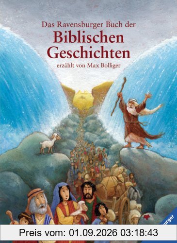 Vorlese- und Familienbücher: Das Ravensburger Buch der Biblischen Geschichten