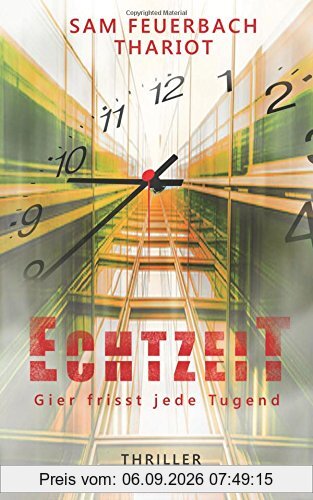 EchtzeiT - Gier frisst jede Tugend