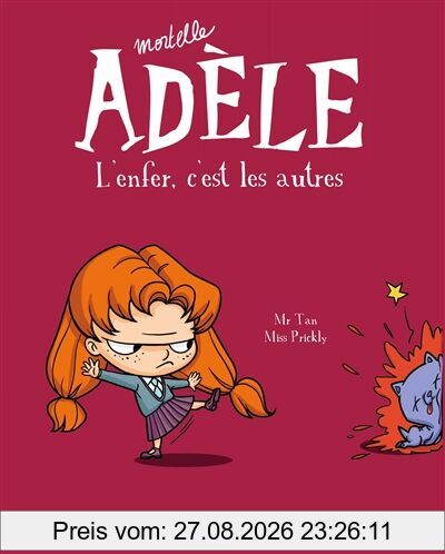 Mortelle Adèle. Vol. 2. L'enfer, c'est les autres