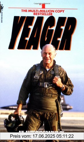 Binding : Taschenbuch, Edition : Bantam Pbk., Label : Bantam, Publisher : Bantam, NumberOfItems : 1, medium : Taschenbuch, numberOfPages : 448, publicationDate : 1986-08-01, releaseDate : 1986-08-01, authors : Chuck Yeager, languages : english, ISBN : 0553256742