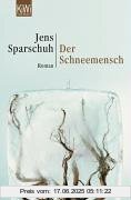 Binding : Taschenbuch, Edition : 1, Label : KiWi-Paperback, Publisher : KiWi-Paperback, medium : Taschenbuch, numberOfPages : 320, publicationDate : 2005-02-18, authors : Jens Sparschuh, languages : german, ISBN : 3462034782