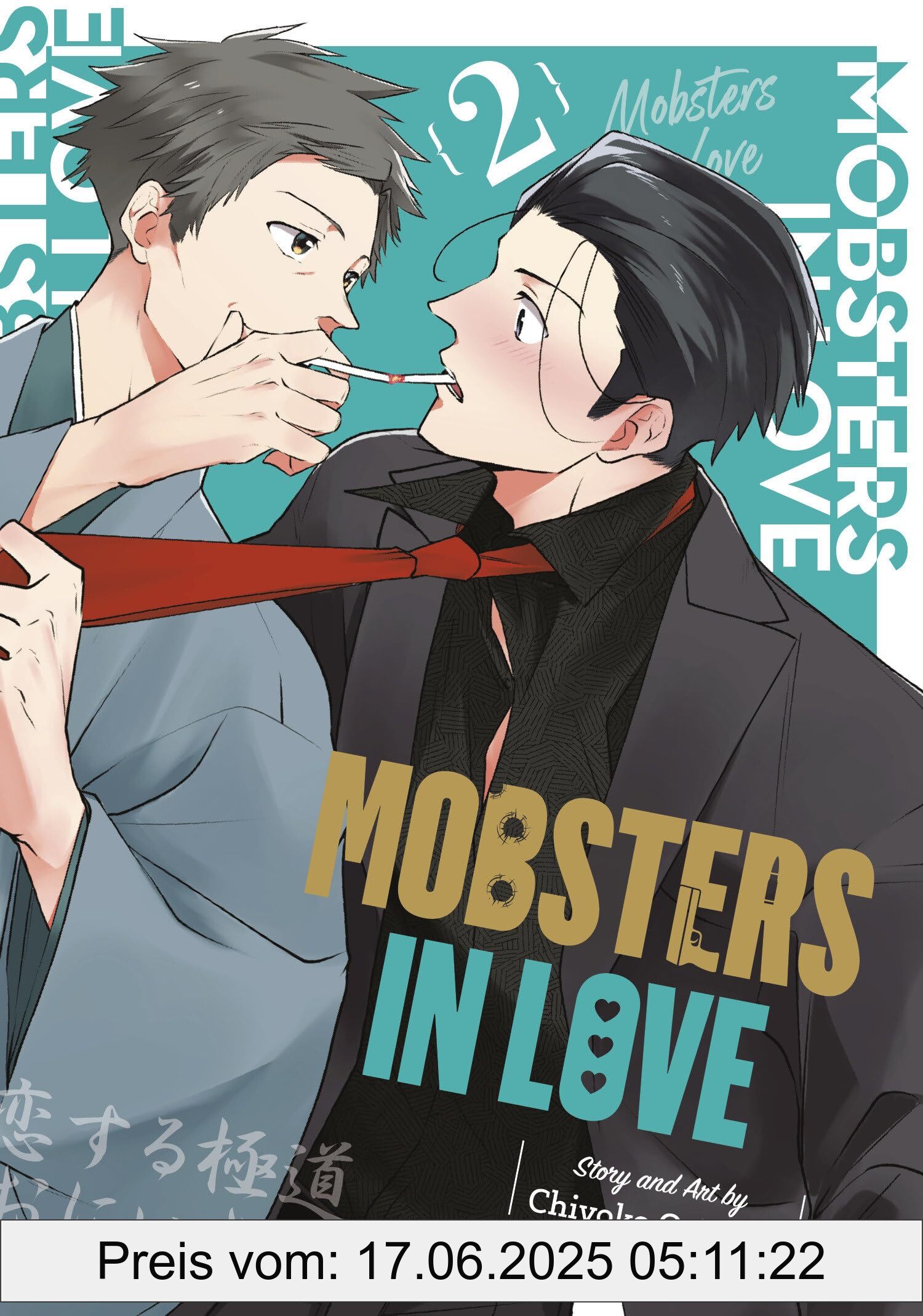 Brand : Square Enix Manga, Binding : paperback, Edition : 1, Label : Mobsters in Love 02, medium : paperback, numberOfPages : 208, publicationDate : 2024-09-24, releaseDate : 2024-09-24, languages : english, ISBN : 164609283X