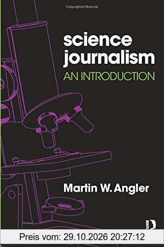 Science Journalism: An Introduction