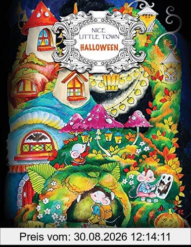 Nice Little Town - Halloween: Adult Coloring Book (Stress Relieving Coloring Pages, Coloring Book for Relaxation)
