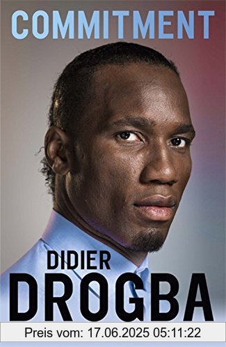 Binding : Taschenbuch, Edition : Reprint, Label : Hodder and Stoughton Ltd., Publisher : Hodder and Stoughton Ltd., PackageQuantity : 1, medium : Taschenbuch, numberOfPages : 319, publicationDate : 2016-06-30, authors : Didier Drogba, languages : english, ISBN : 1473620686