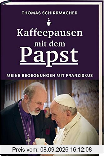 Kaffeepausen mit dem Papst: Meine Begegnungen mit Franziskus