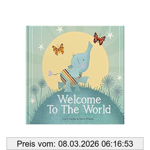 unbekannt Welcome To The World (From You To Me Publishing)