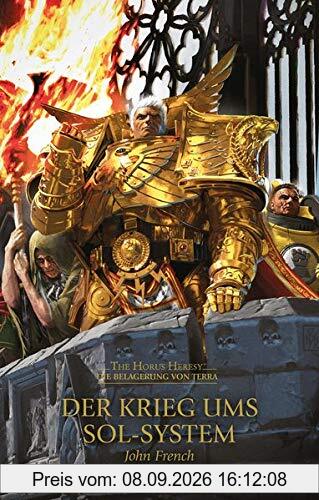 Der Krieg ums Sol-System: The Horus Heresy - Die Belagerung von Terra