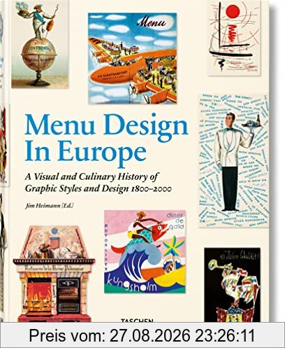 Menu design in Europe : a visual and culinary history of graphic styles and design 1800-2000