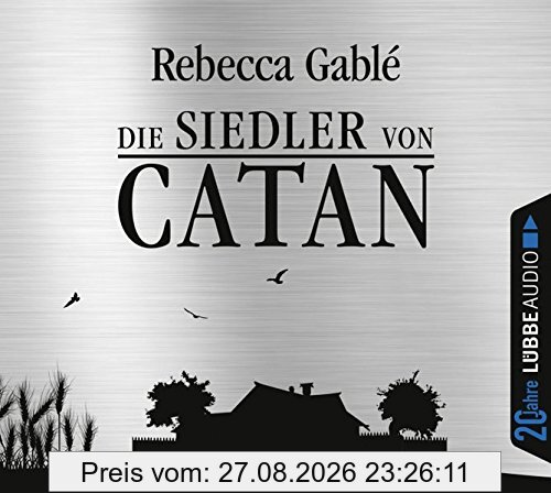 Die Siedler von Catan: . Jubiläumsausgabe.