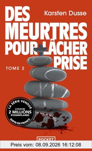 Les meurtres zen. Vol. 2. Des meurtres pour lâcher prise