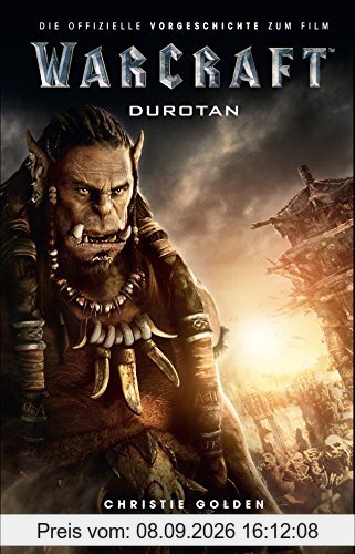 Warcraft - Die offizielle Vorgeschichte zum Film (Warcraft Kinofilm)