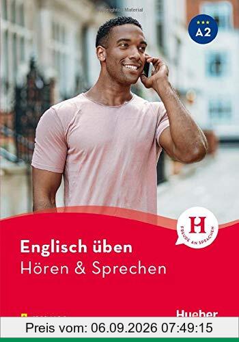 Englisch üben – Hören & Sprechen A2: Buch mit Audios online