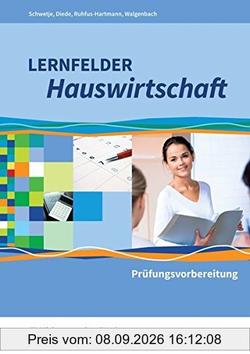 Lernfelder Hauswirtschaft: Prüfungsvorbereitung: Schülerband