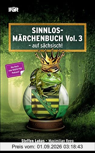 Sinnlos-Märchenbuch Vol. 3: - auf sächsisch!