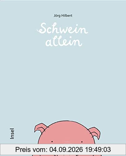Schwein allein