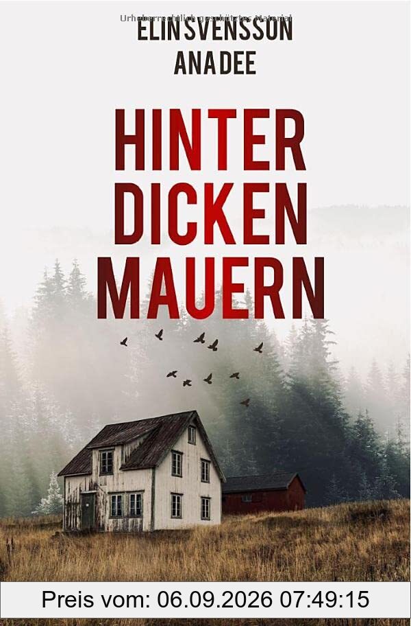 Hinter dicken Mauern: Schweden-Krimi