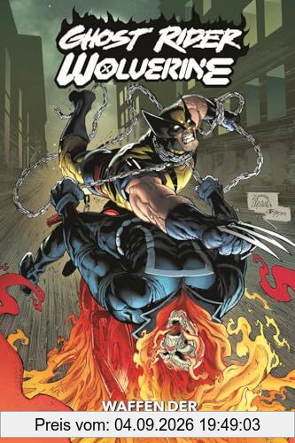 Ghost Rider & Wolverine: Waffen der Vergeltung