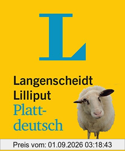 Langenscheidt Lilliput Plattdeutsch: Plattdeutsch-Hochdeutsch/Hochdeutsch-Plattdeutsch (Langenscheidt Dialekt-Lilliputs)