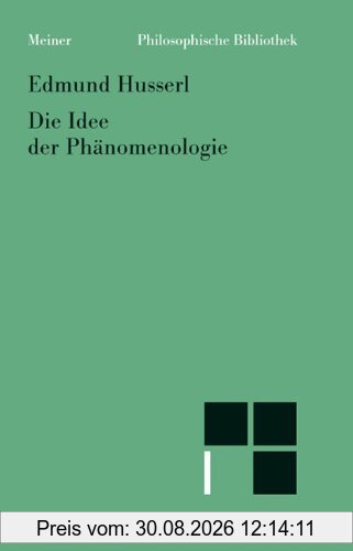 Die Idee der Phänomenologie
