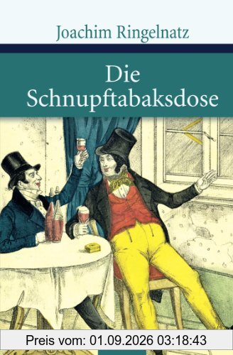 Die Schnupftabaksdose
