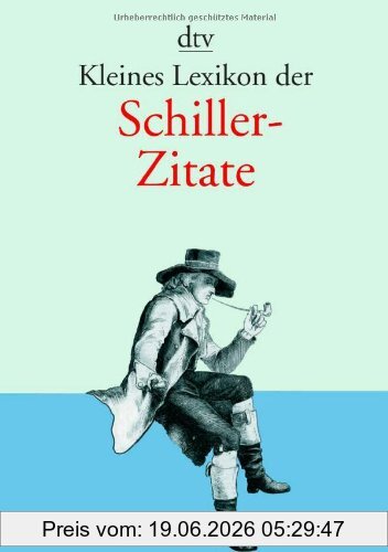Johann Prossliner Kleines Lexikon Der Schiller-Zitate
