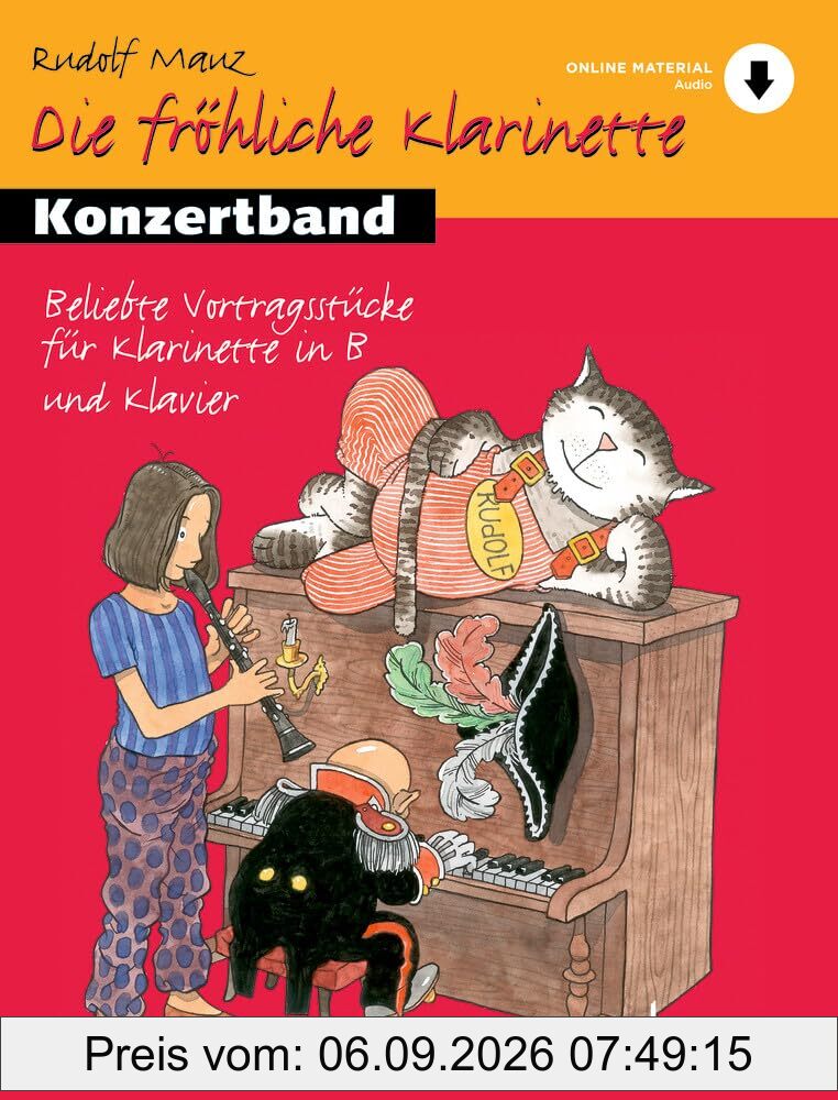Die fröhliche Klarinette: Konzertband. Klarinette und Klavier. Spielbuch.