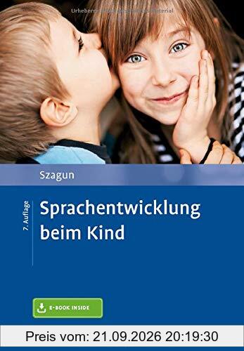 Sprachentwicklung beim Kind: Mit E-Book inside
