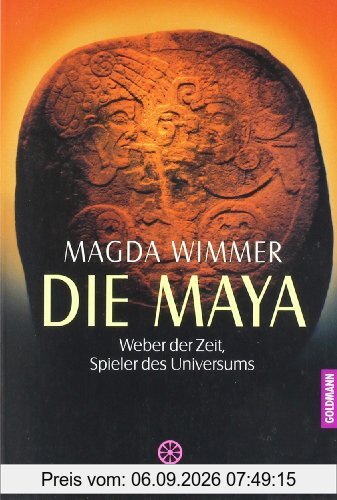 Die Maya: Weber der Zeit, Spieler des Universums