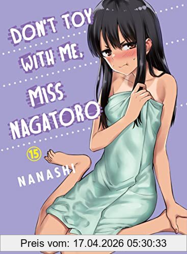 Nanashi Don't Toy With Me, Miss Nagatoro 15