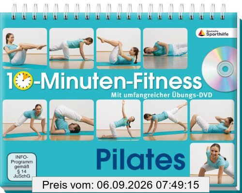 10-Minuten-Fitness Pilates: Mit unfangreicher Übungs-DVD