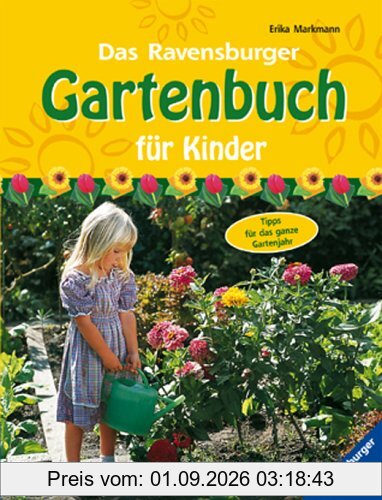 Das Ravensburger Gartenbuch für Kinder