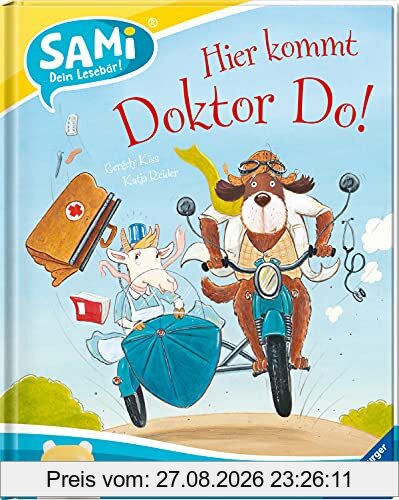 SAMi - Hier kommt Doktor Do! (SAMi - dein Lesebär)