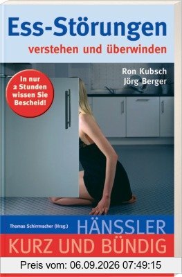 Ess-Störungen verstehen und überwinden
