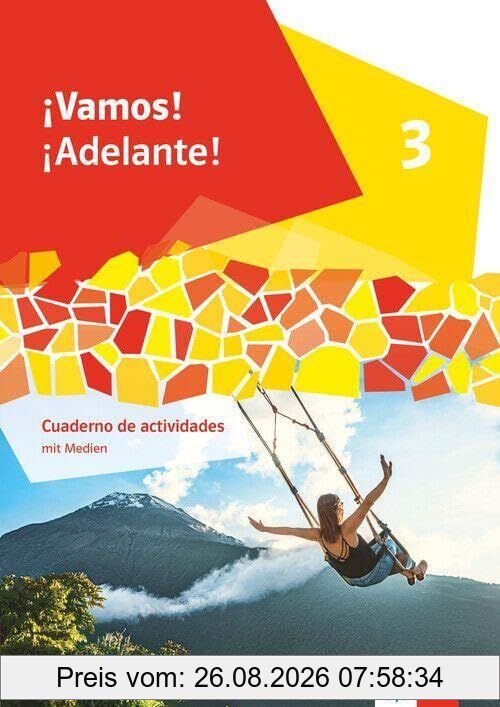 ¡Vamos! ¡Adelante! 3. Cuaderno de actividades mit Medien 3. Lernjahr
